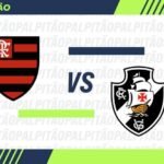 Flamengo x Vasco: Palpite favorável ao rubro-negro no clássico do Maracanã