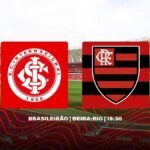 Flamengo x Internacional: escalações, desfalques e onde ver duelo do Brasileirão